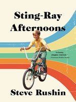 Sting-Ray Afternoons